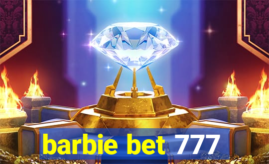 barbie bet 777